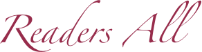 Readers All